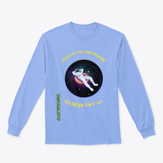 Astronaut on Hiatus--Quarantine Life Classic Long Sleeve Tee