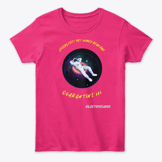 Astronaut on Hiatus--Quarantine Life Women's Classic Tee