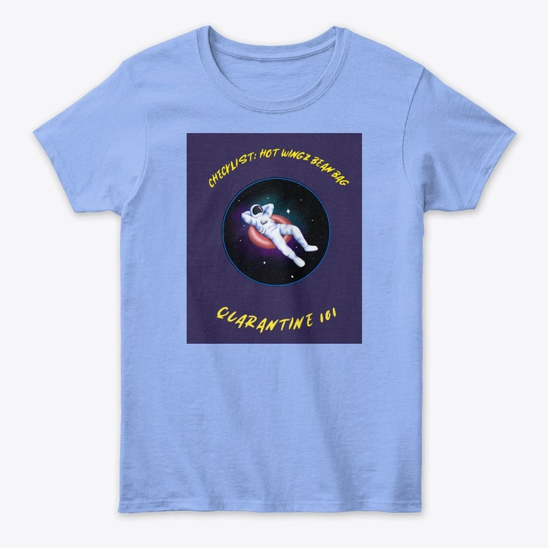 Astronaut on Hiatus--Quarantine Life Women's Classic Tee