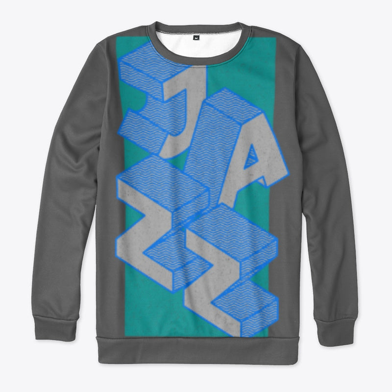 JAZZ NOW AND FOREVER All-Over Print Unisex Crewneck Sweatshirt